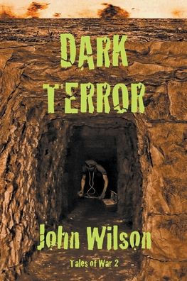 Dark Terror (Tales Of War)