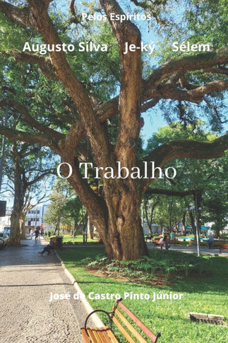 O Trabalho