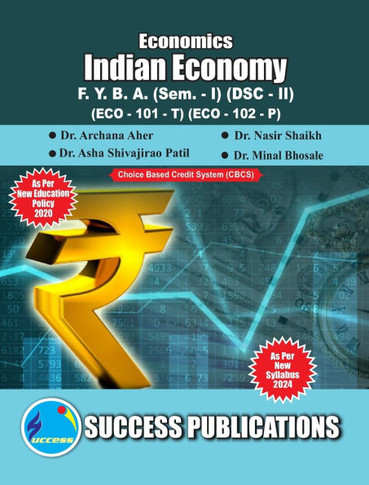 Indian Economy - I(F.Y.B.A, Sem.-I) SPPU-Text(English)
