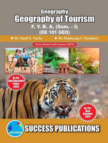 Geography of Tourism(F.Y.B.A, Sem.-I) SPPU-Text(English)