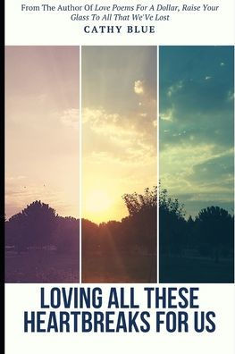 Loving All These Heartbreaks For Us