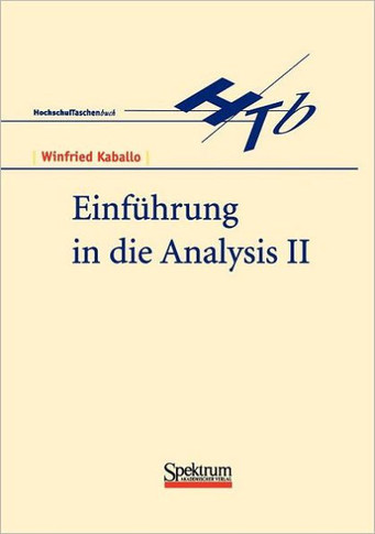 Einführung in Die Analysis II