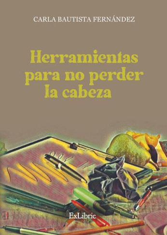 Herramientas para no perder la cabeza