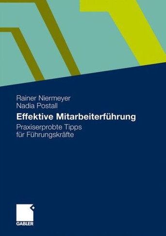 Effektive Mitarbeiterführung: Praxiserprobte Tipps Für Führungskräfte