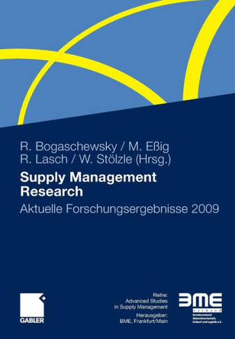 Supply Management Research: Aktuelle Forschungsergebnisse 2009