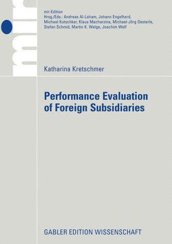 Performance Evaluation of Foreign Subsidiaries