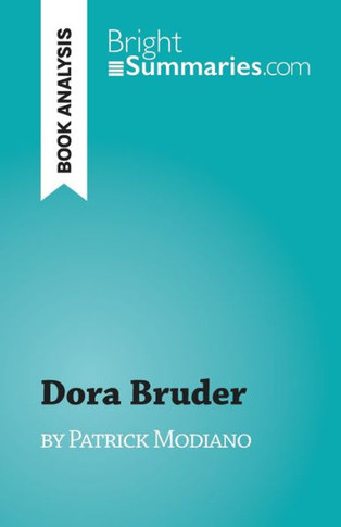 Dora Bruder: By Patrick Modiano