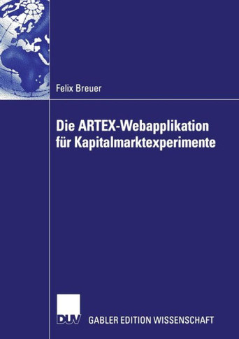 Die Artex-Webapplikation Für Kapitalmarktexperimente