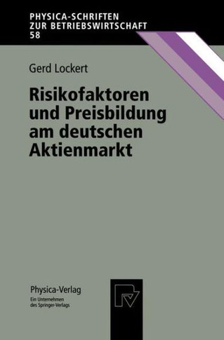 Risikofaktoren Und Preisbildung Am Deutschen Aktienmarkt