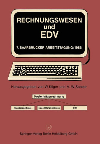Rechnungswesen Und EDV: Kostenträgerrechnung - Standardsoftware Neue Bilanzrichtlinien - CIM