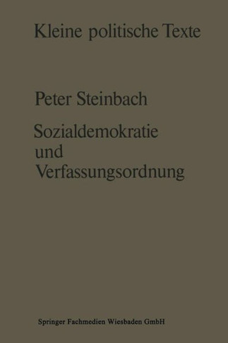 Sozialdemokratie Und Verfassungsverständnis: Zur Ausbildung Einer Liberaldemokratischen Verfassungskonzeption in Der Sozialdemokratie Seit Der Mitte D