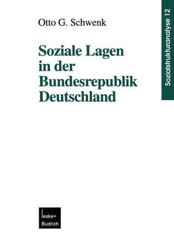 Soziale Lagen in Der Bundesrepublik Deutschland
