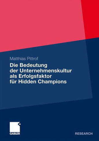 Die Bedeutung Der Unternehmenskultur ALS Erfolgsfaktor Für Hidden Champions