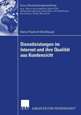 Dienstleistungen Im Internet Und Ihre Qualität Aus Kundensicht