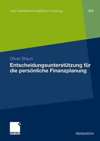 Entscheidungsunterstützung Für Die Persönliche Finanzplanung
