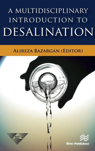 A Multidisciplinary Introduction to Desalination