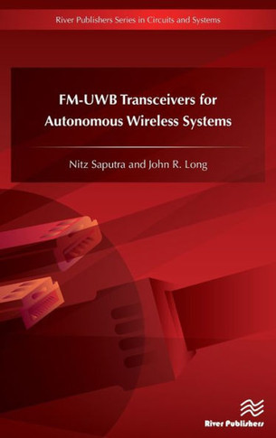 FM-UWB Transceivers for Autonomous Wireless Systems