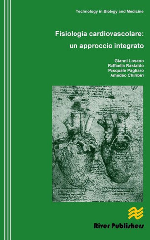 Fisiologia cardiovascolare: un approccio integrato