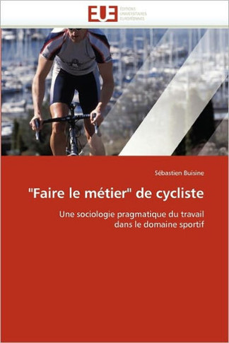""faire Le M?ier"" de Cycliste