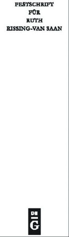 Festschrift F? Ruth Rissing-Van Saan Zum 65. Geburtstag Am 25. Januar 2011