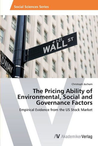 The Pricing Ability of Environmental, Social and Governance Factors