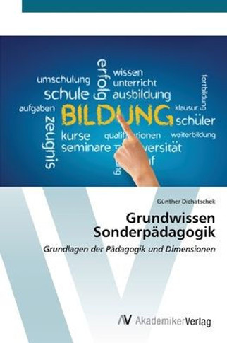Grundwissen Sonderp?agogik