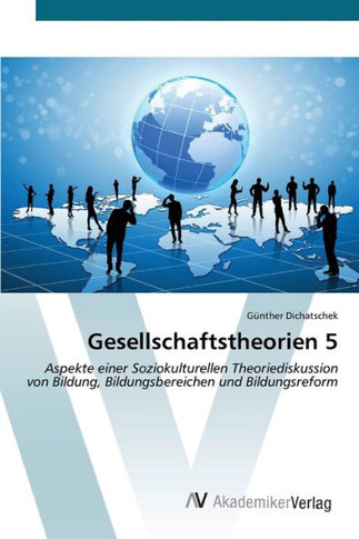 Gesellschaftstheorien 5