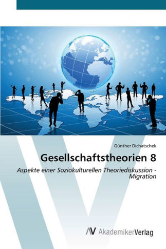 Gesellschaftstheorien 8