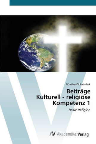 Beitr?e Kulturell - religi?e Kompetenz 1