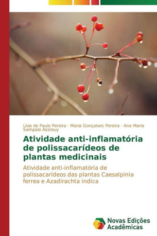 Atividade anti-inflamat?ia de polissacar?eos de plantas medicinais