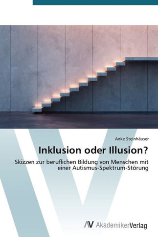 Inklusion oder Illusion?