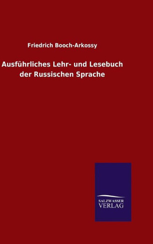Ausführliches Lehr- und Lesebuch der Russischen Sprache