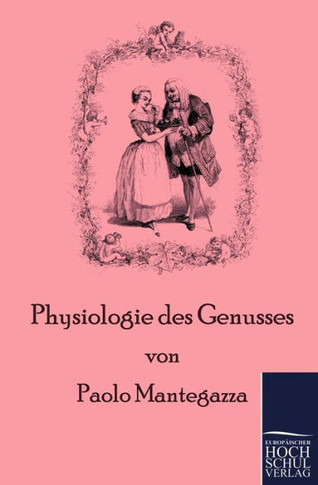 Physiologie des Genusses