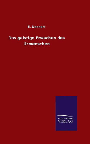 Das geistige Erwachen des Urmenschen