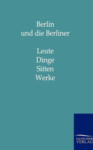 Berlin Und Die Berliner