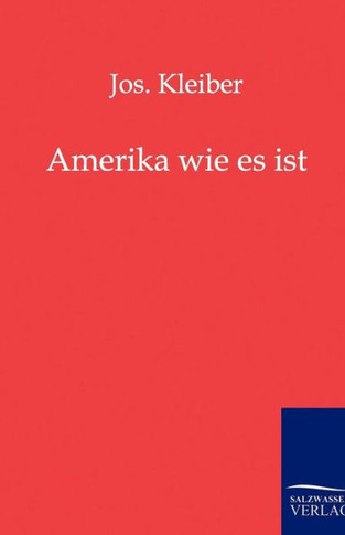 Amerika Wie Es Ist