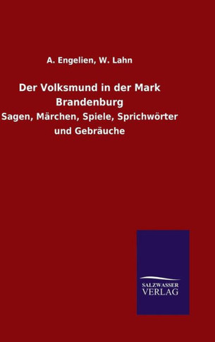 Der Volksmund in der Mark Brandenburg