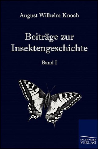 Beiträge zur Insektengeschichte