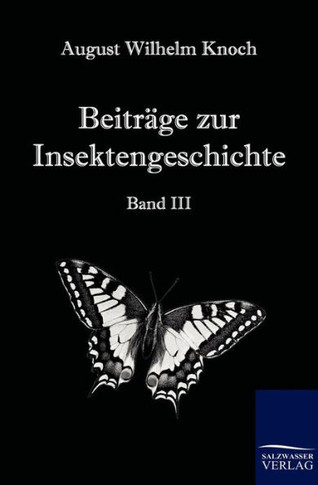 Beiträge zur Insektengeschichte