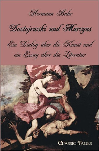 Dostojewski und Marsyas