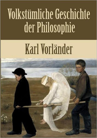 Volkstümliche Geschichte der Philosophie