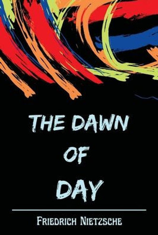 The Dawn of Day
