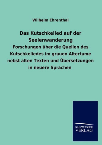 Das Kutschkelied Auf Der Seelenwanderung