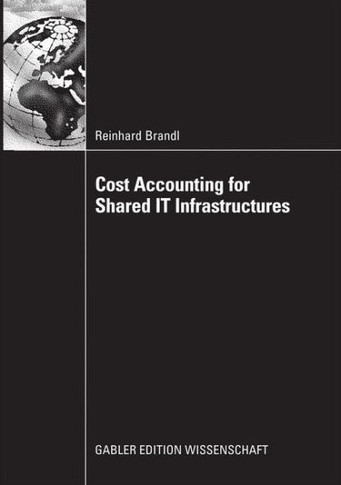 Cost Accounting for Shared It Infrastructures