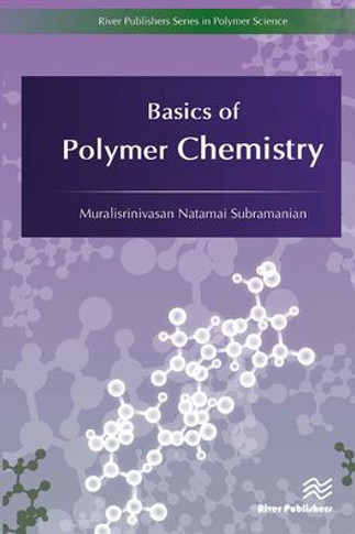 Basics of Polymer Chemistry