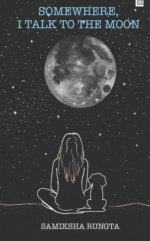 Somewhere I Talk To The Moon