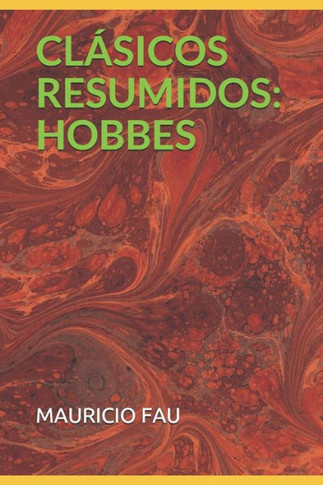 CLÁSICOS RESUMIDOS: HOBBES (Spanish Edition)