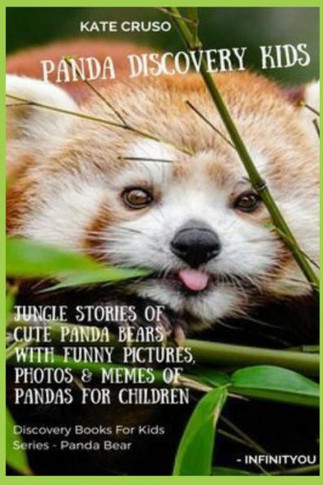 Panda Discovery Kids: Jungle Stories of Cute Panda Bears with Funny Pictures, Photos & Memes of Pandas for Children