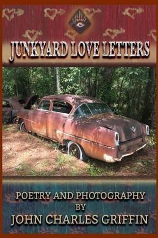 Junkyard Love Letters