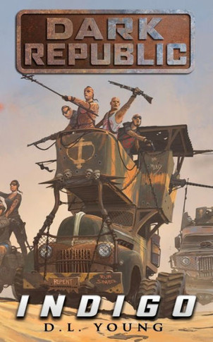 Indigo: Dark Republic Book Two